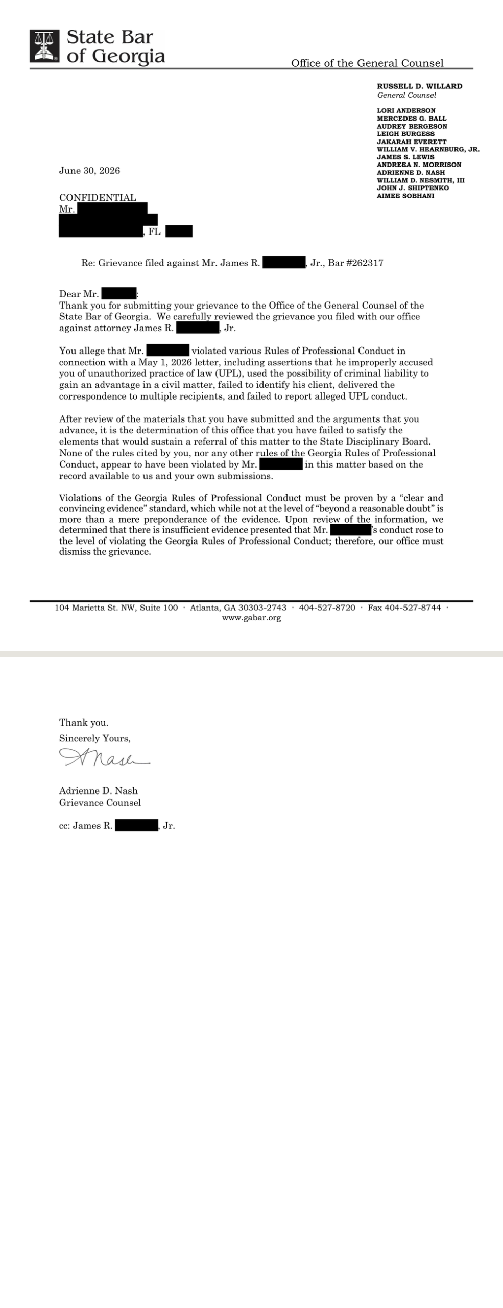 State Bar of Georgia email, received June 30, 2026: The Bar dismissed my grievance against a former member of its Board of Governors