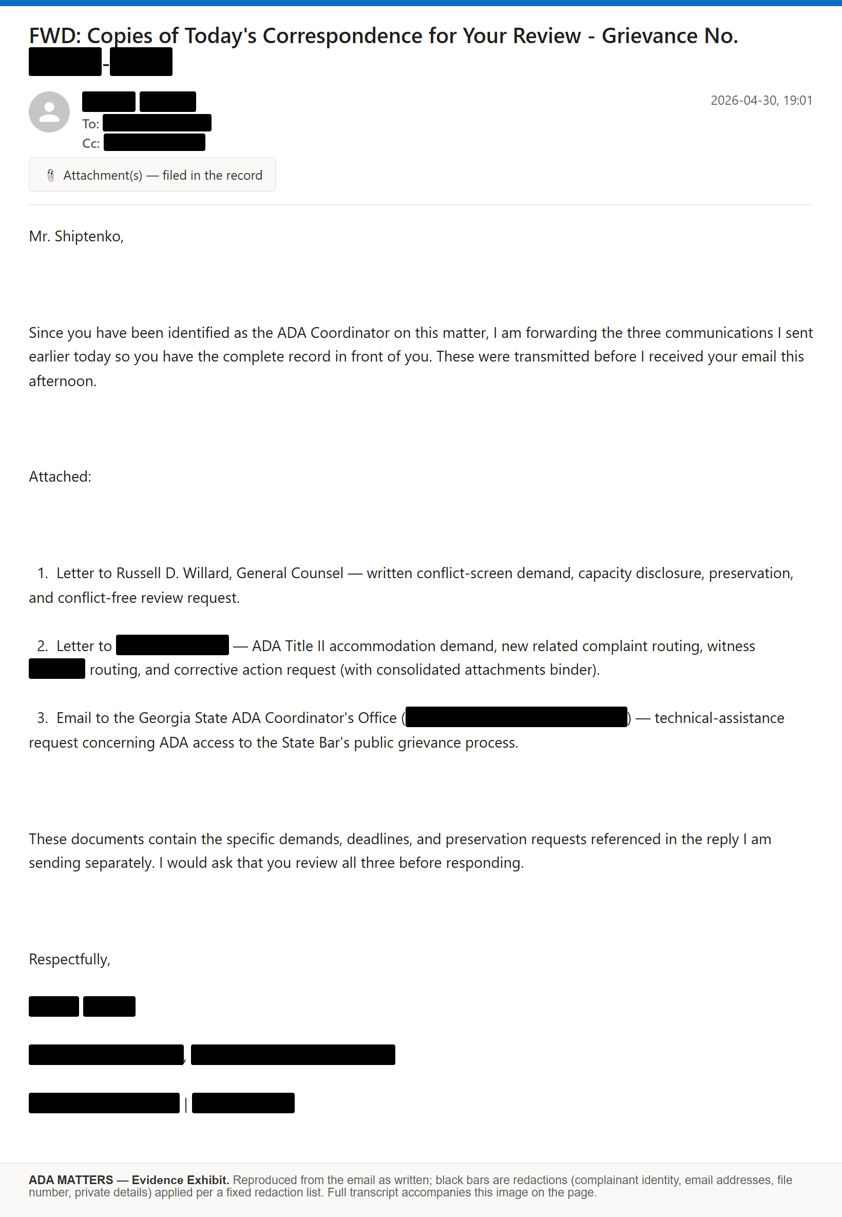 State Bar of Georgia email, sent April 30, 2026: I sent the Bar copies of the day’s correspondence for its file
