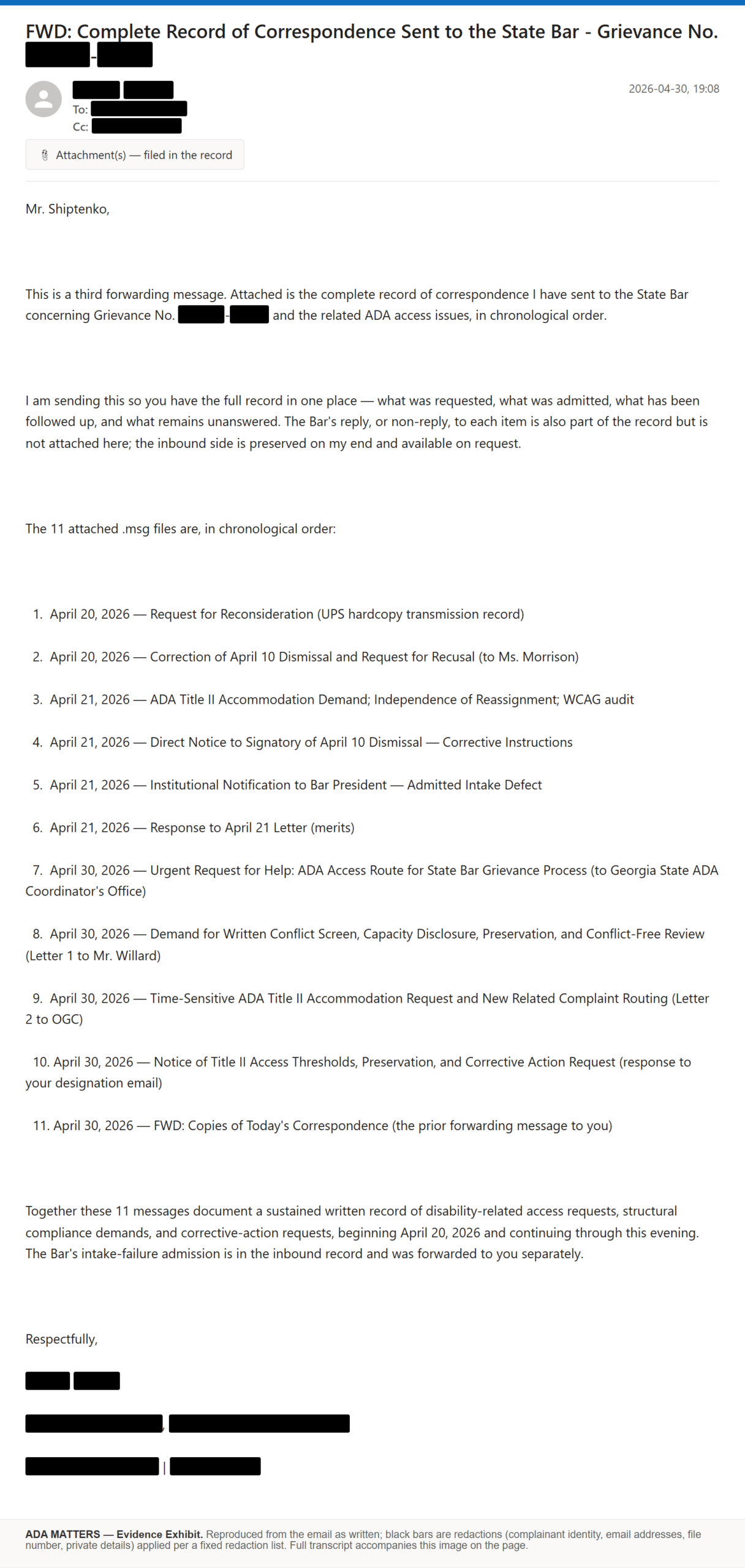 State Bar of Georgia email, sent April 30, 2026: I sent the Bar a complete record of everything I had filed