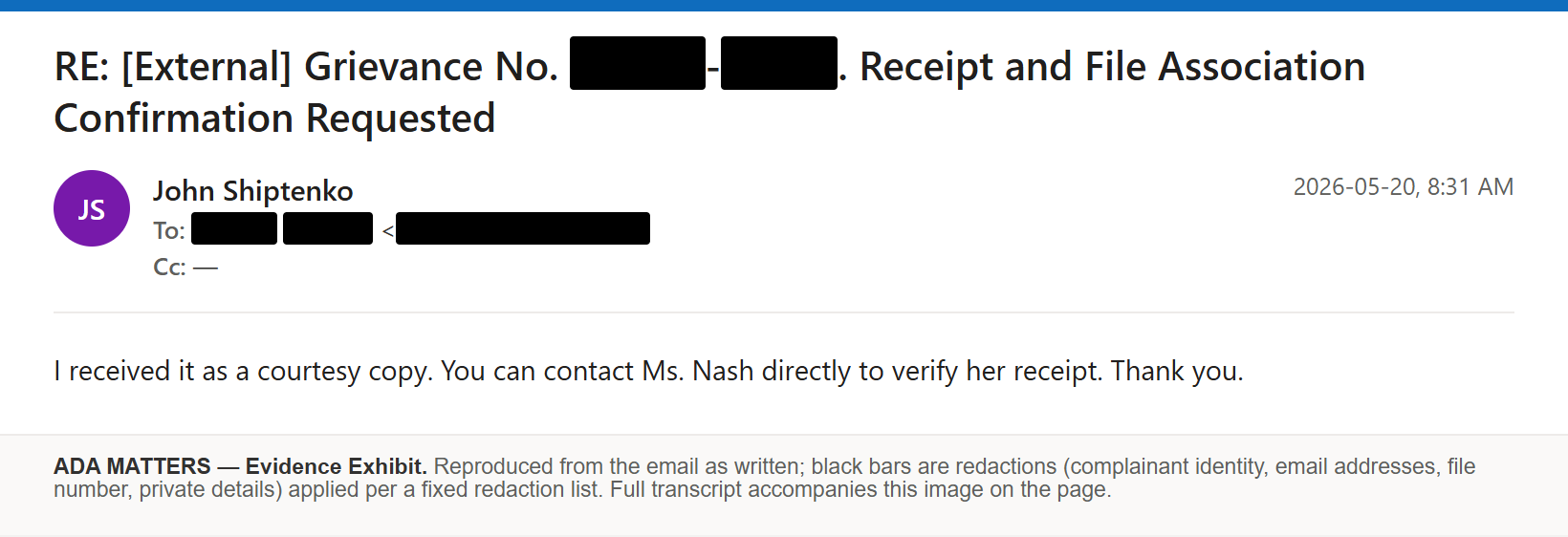 State Bar of Georgia email, received May 20, 2026: The Bar responded on whether my evidence was received and filed