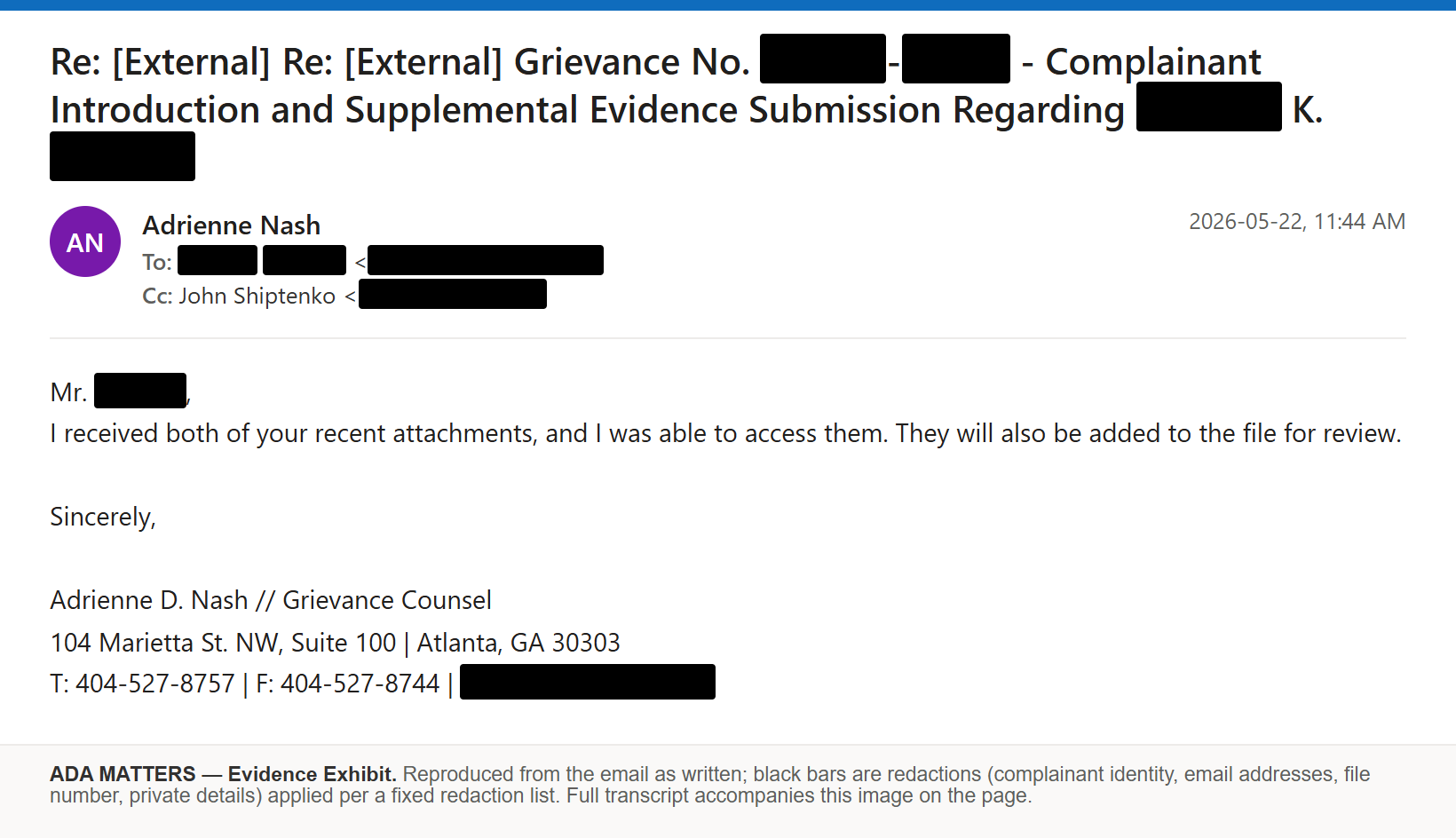 State Bar of Georgia email, received May 22, 2026: The Bar confirmed receipt of my supplemental evidence