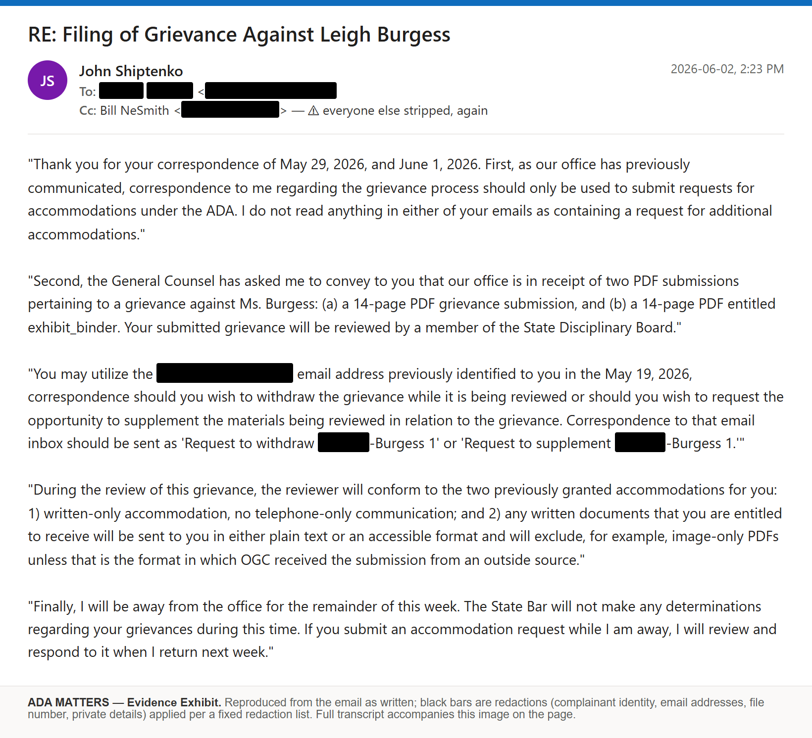 State Bar of Georgia email, received June 2, 2026: The Bar acknowledged the grievance against Assistant General Counsel Leigh Burgess