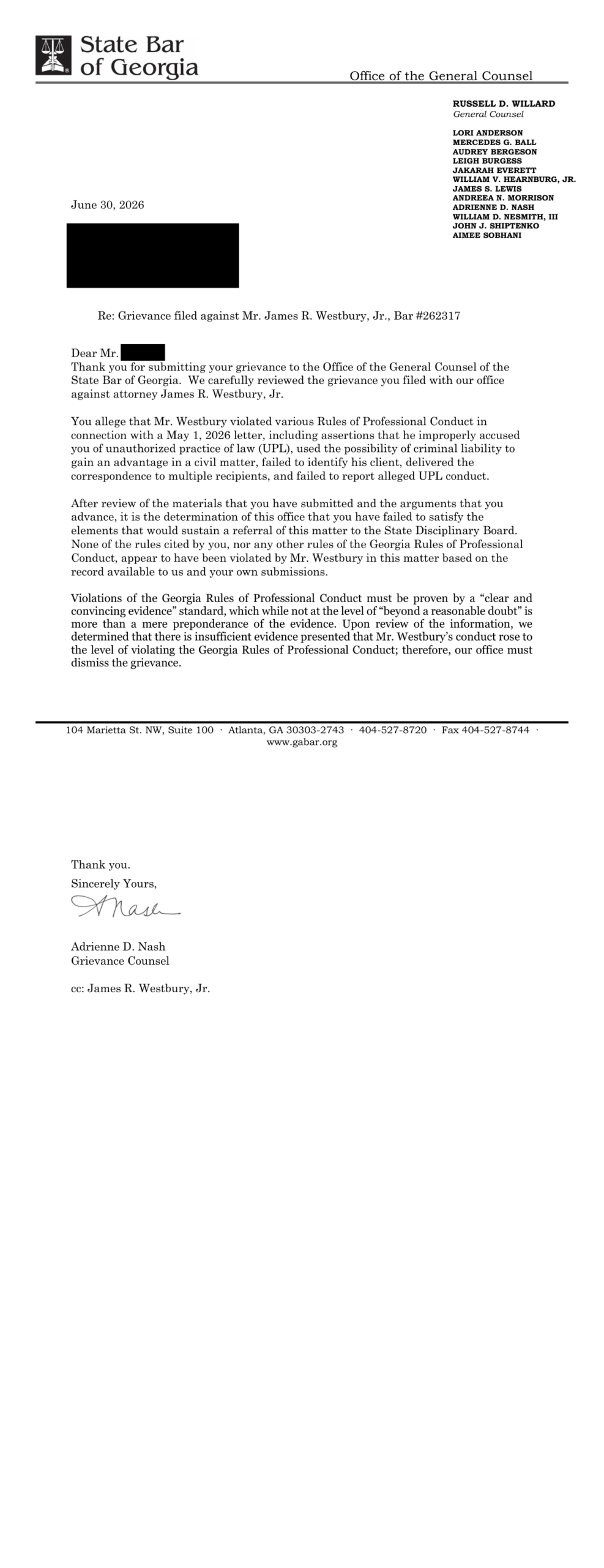 State Bar of Georgia dismissal letter dated June 30, 2026, grievance against James R. Westbury, Jr., signed Adrienne D. Nash, Grievance Counsel; respondent copied on his own dismissal (complainant name and address redacted).