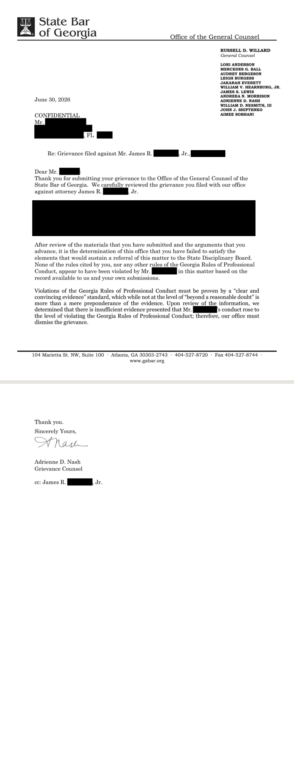 State Bar of Georgia email, received June 30, 2026: The Bar dismissed my grievance against a former member of its Board of Governors