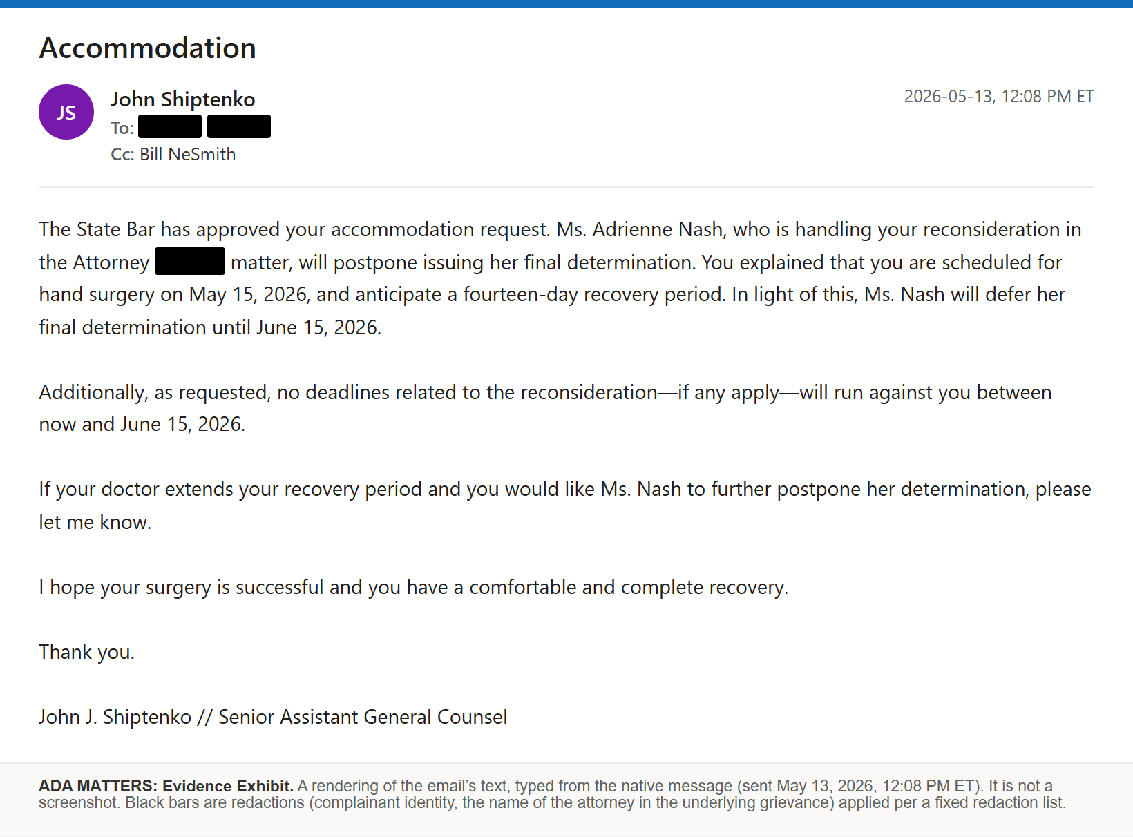 Email from John Shiptenko, State Bar of Georgia, May 13, 2026, 12:08 PM ET, subject Accommodation, typed from the original message
