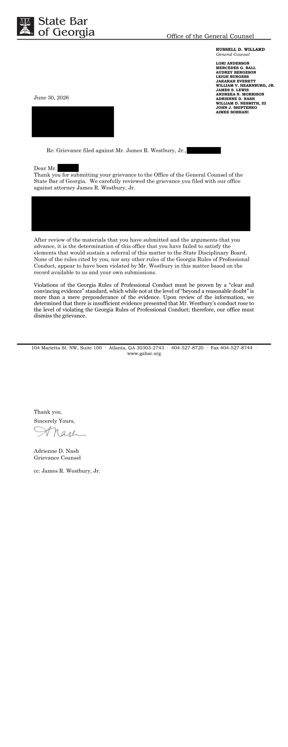 State Bar of Georgia dismissal letter dated June 30, 2026, grievance against James R. Westbury, Jr., signed Adrienne D. Nash, Grievance Counsel; respondent copied on his own dismissal (complainant name and address redacted).